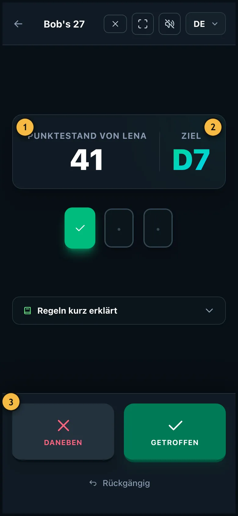 Bob's 27 mit aktuellem Ziel D7, Punktestand und den Treffern der Aufnahme